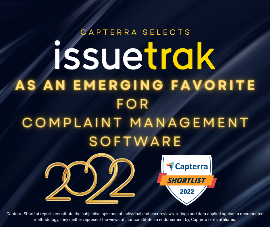 Capterra awards Issuetrak 2022 Emerging Favorite for Complaint Management Software.